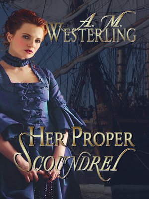 cover image of Her Proper Scoundrel